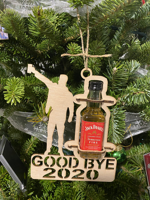 Good bye 2020 Guy cordial ornament holder little bottles of alcohol