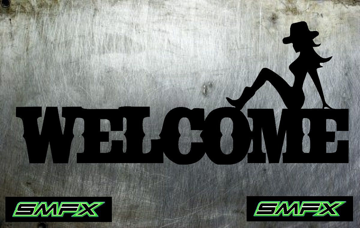 Cowgirl Welcome sign