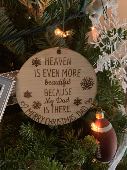 Heaven is Beautiful Ornament Memorial