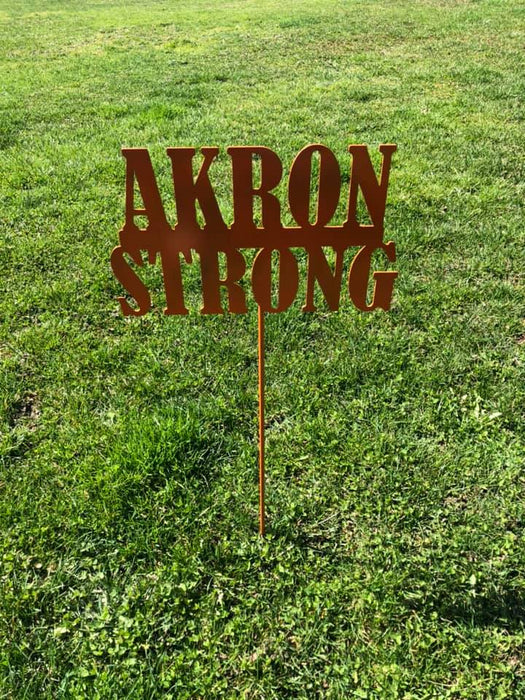 Akron Strong Yard stake