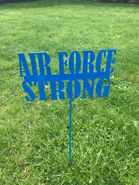 Air Force Strong Yard stake