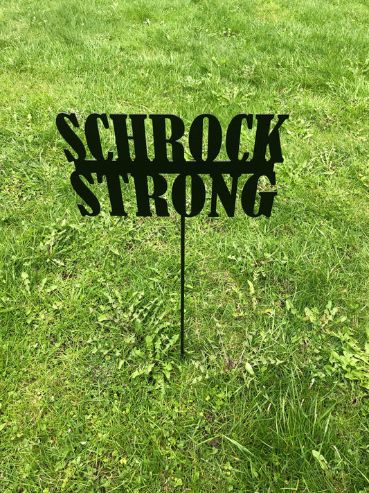 Last Name Strong Yard stake