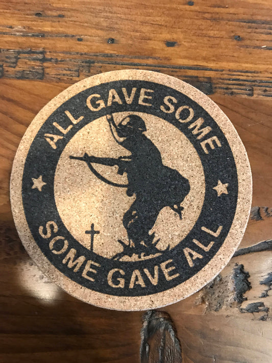 Some Gave All  Cork coaster laser engraved set of 4